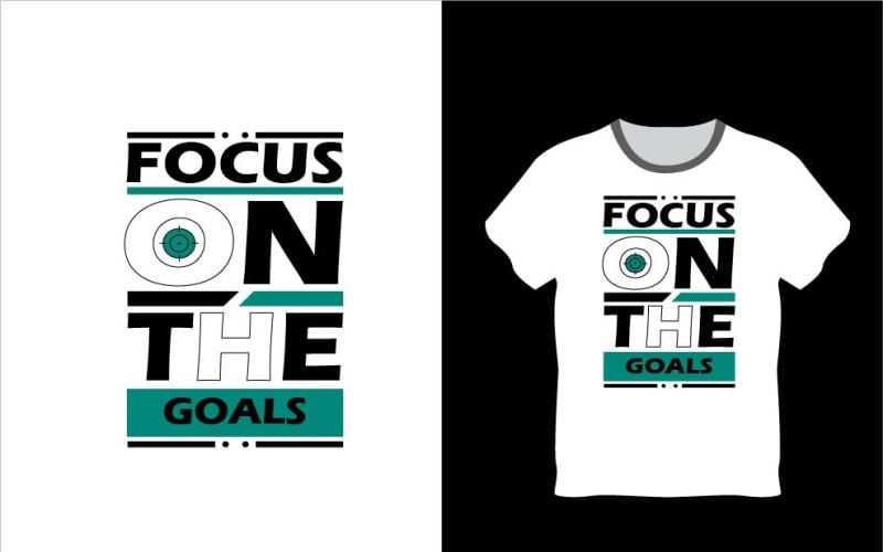 Schönes T-Shirt-Design für schwarz-weißes T-Shirt (Fokus auf die Ziele)