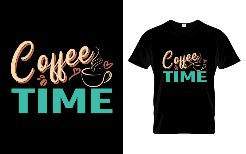 Coffee Time Typography T Shirt Design