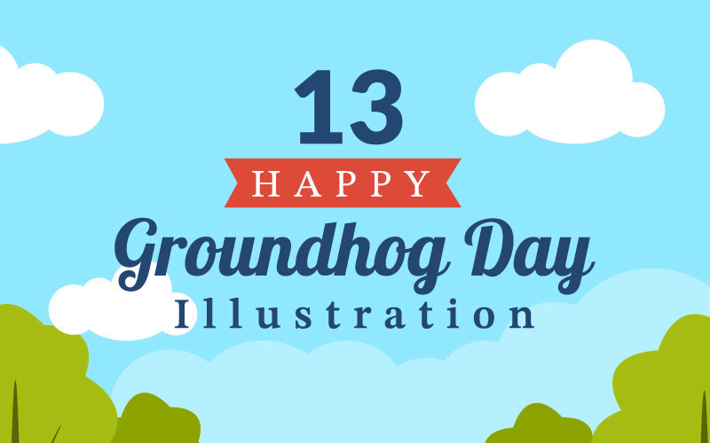 13 Happy Groundhog Day illusztráció