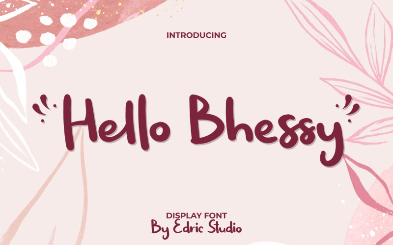 Hej Bhessy Handwriting Font