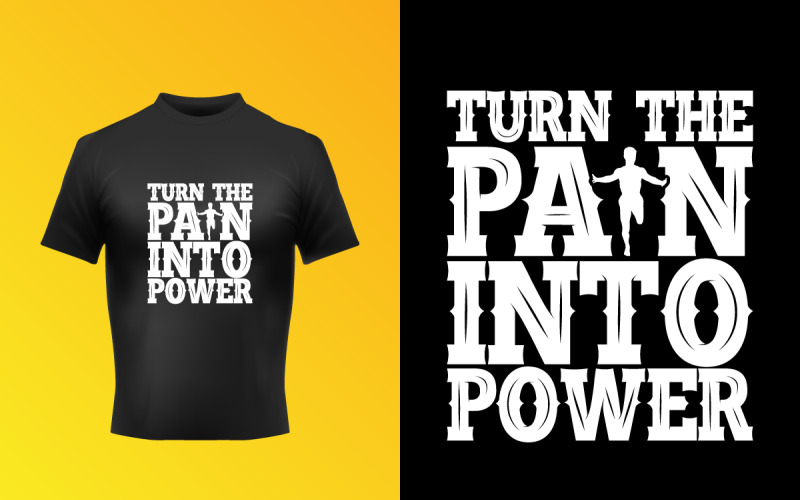 Modèle de conception de vecteur de t-shirt de typographie créative Transformez la douleur en puissance