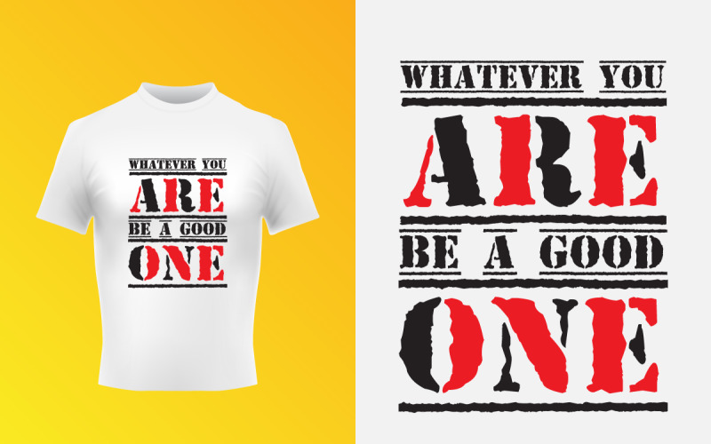 Seien Sie eine gute typografische T-Shirt-Design-Vorlage