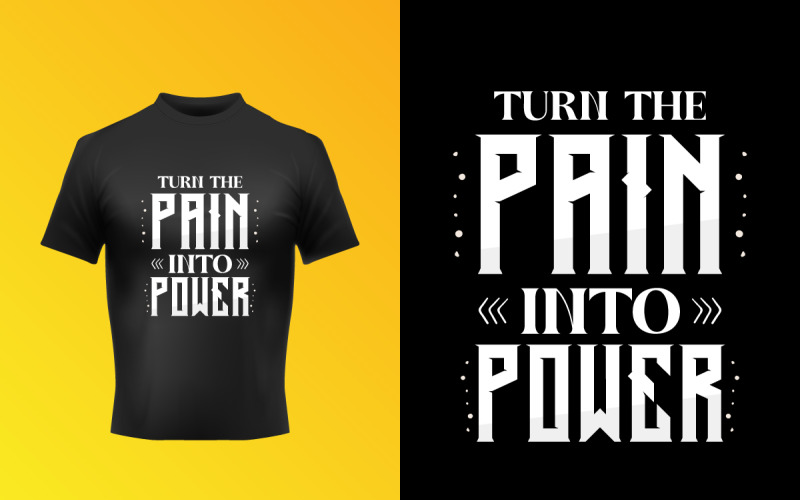 Verander de pijn in krachttekst T-shirt vectorontwerp