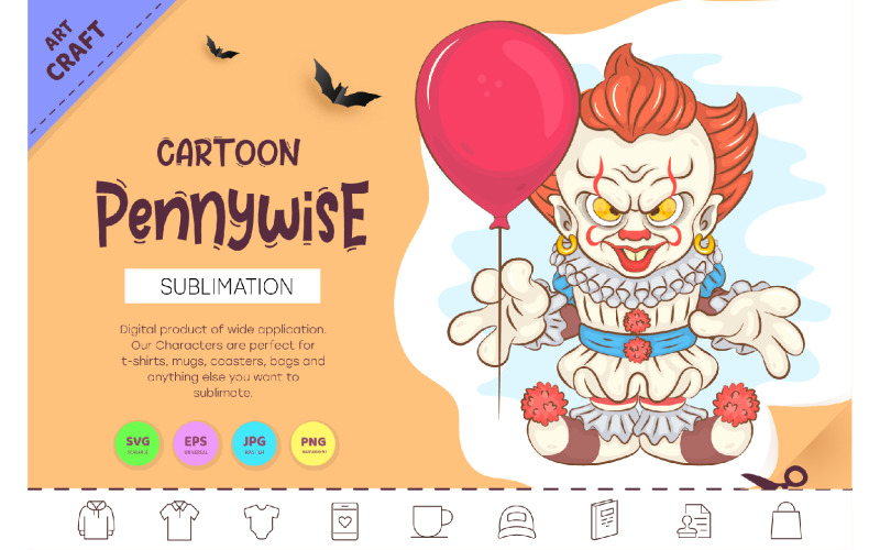 Dessin animé Pennywise. Fabrication, sublimation.