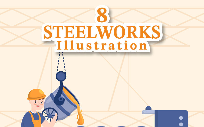 8 Steelworks and Hot Steel Pouring Illustration