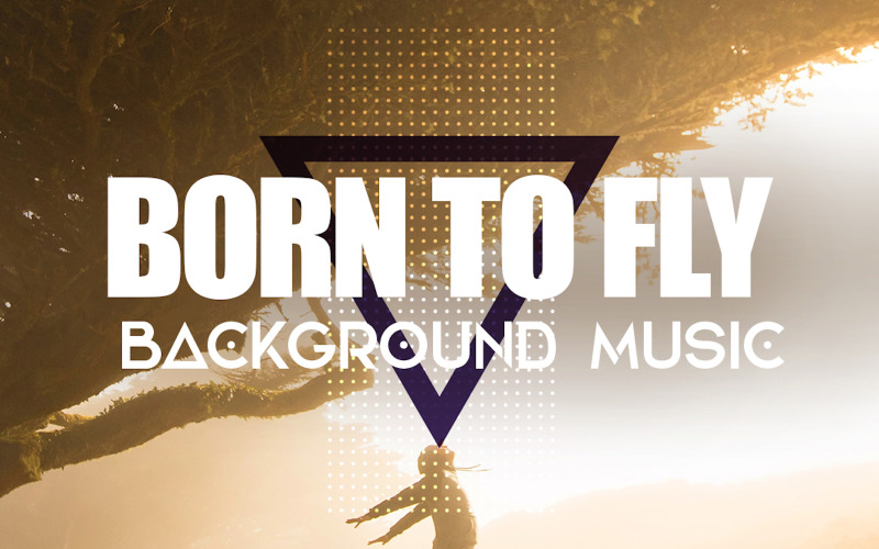 Born to Fly - Epische motivierende Hintergrundmusik