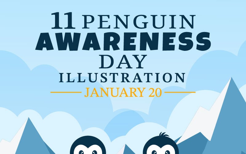 11 Happy Penguin Awareness Day Illustration