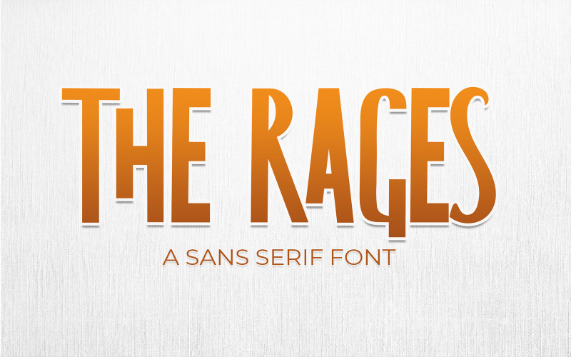 The Rages - Fonte Sans Serif