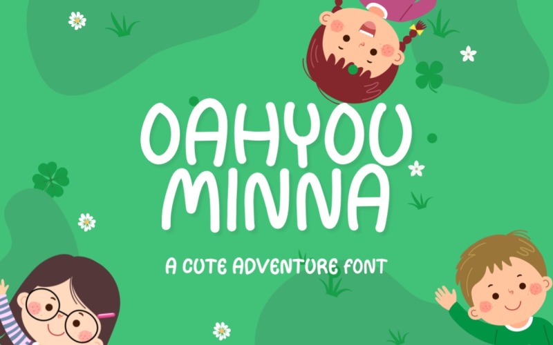 Oahyou Minna - 可爱的冒险字体