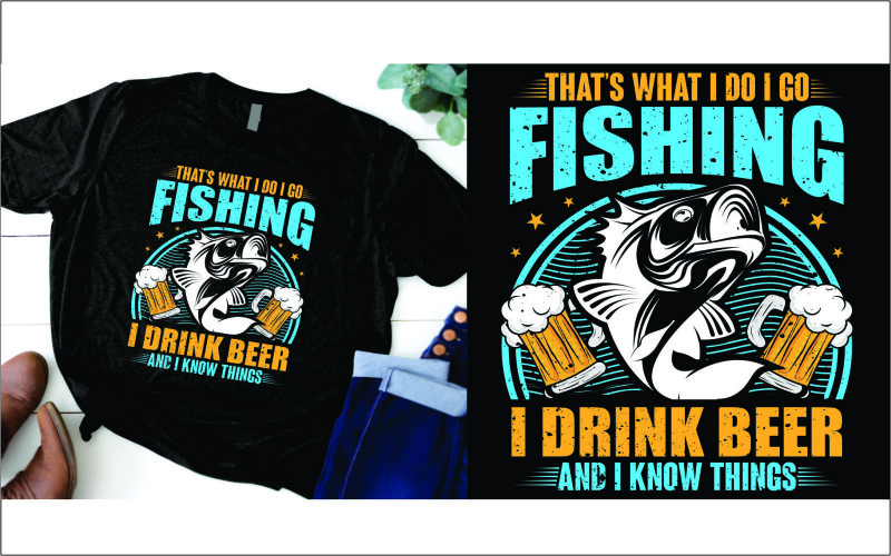 C'est ce que je fais, je vais à la pêche, je bois de la bière et je sais des choses t-shirt