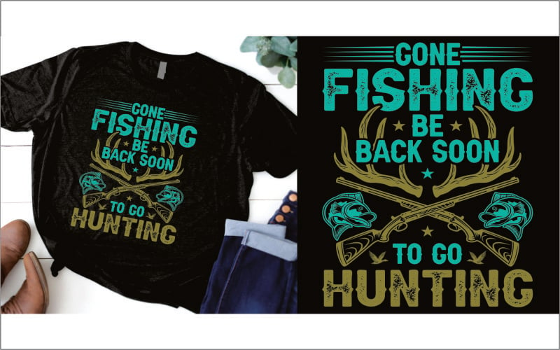 ido a pescar volver pronto para ir a cazar camiseta
