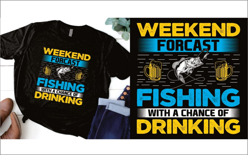 Prévision de week-end pêche avec une chance de boire un t-shirt