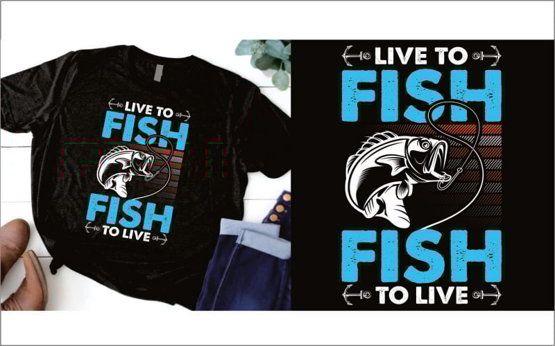 Live to fish and fish to live t shirt