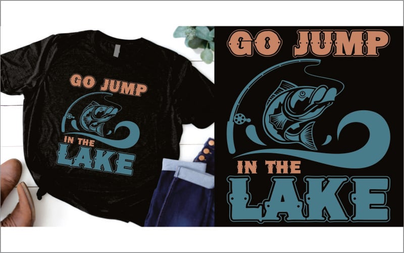 Tričko Go Jump in the Lake, lodičky, rybaření, kajak