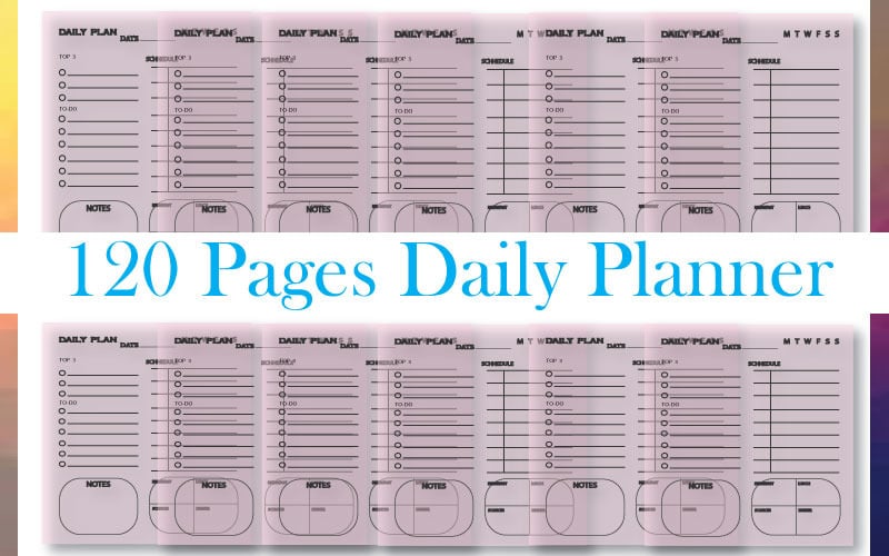 Färdig att använda 120 sidor Dagsplanerare för att upprätthålla daglig rutin.