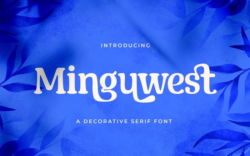 Minguest — ozdobna czcionka szeryfowa