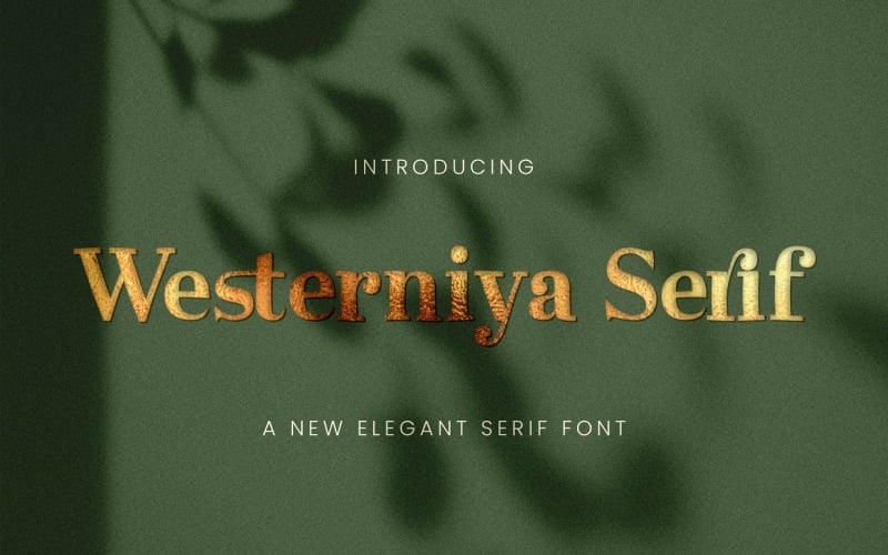 Westerniya Serif - Elegáns Serif betűtípus