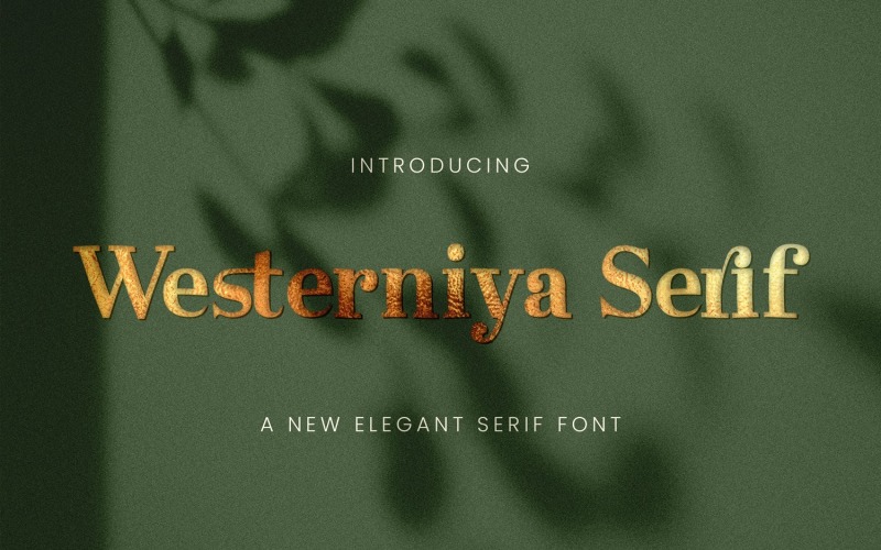 Westerniya Serif - Fuente Serif Elegante