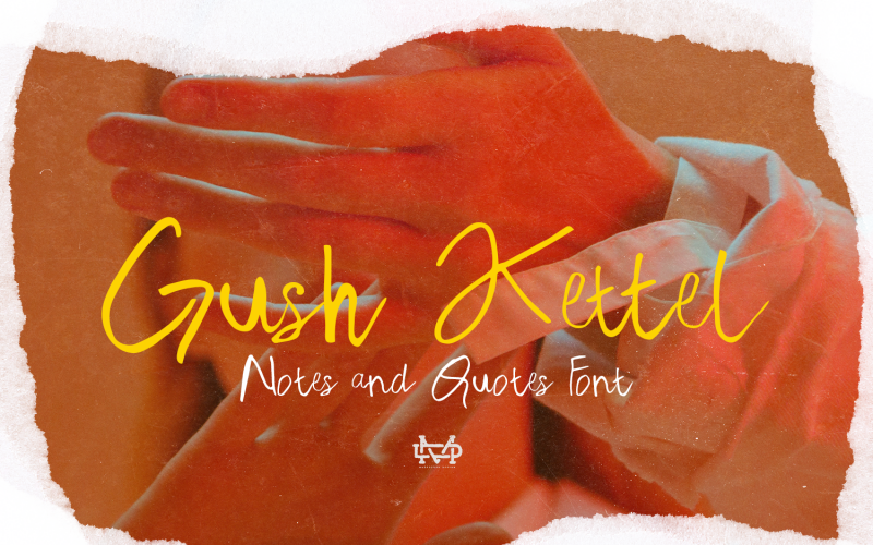 Gush Kettel - Lettertype met realistische notities