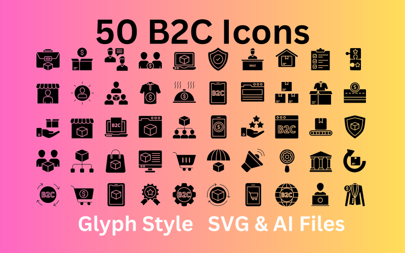 B2C Icon Set 50 Glyph-pictogrammen - SVG- en AI-bestanden