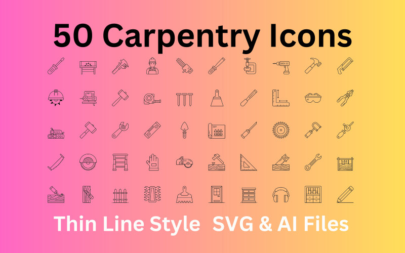 Набор иконок для плотницких работ: 50 контурных иконок - файл SVG и AI