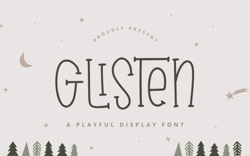 Glisten: carattere giocoso e carino