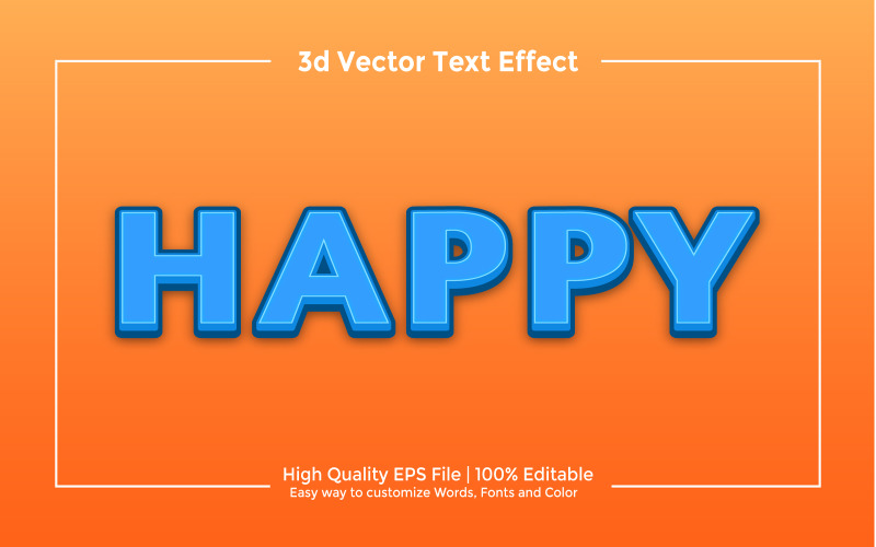 Mutlu Yüksek kaliteli Tamamen Düzenlenebilir 3D Metin efekti EPS Vektörü