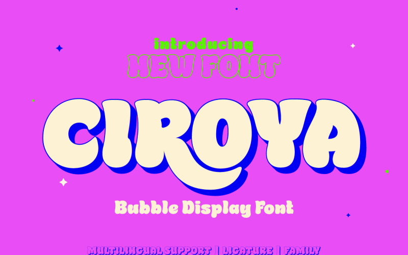 Ciroya - písmo vesmír plný vášně a zábavy