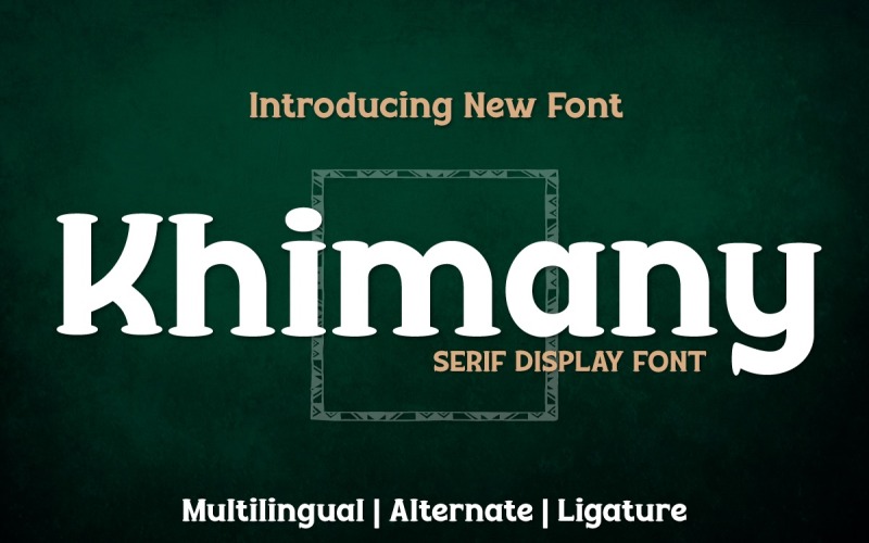 Khimany - Un carattere display serif davvero distintivo