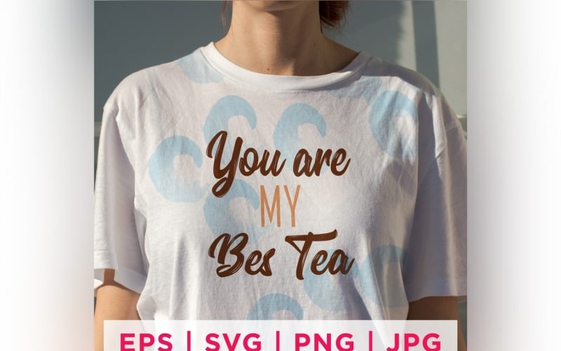 Tu sei il mio design di adesivi con citazione per l'amante del tè di Bes Tea