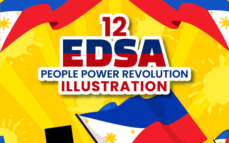 12 Edsa People Power Revolution Anniversary of Philippine Illustration