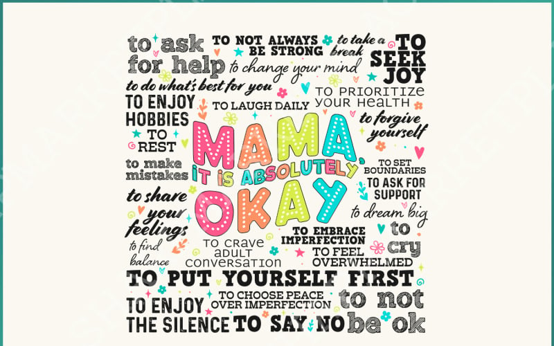 Mama It's Okay PNG Inspirerande Mors Dag-citat, Psykisk Hälsomedvetenhet, Motiverande Clipart