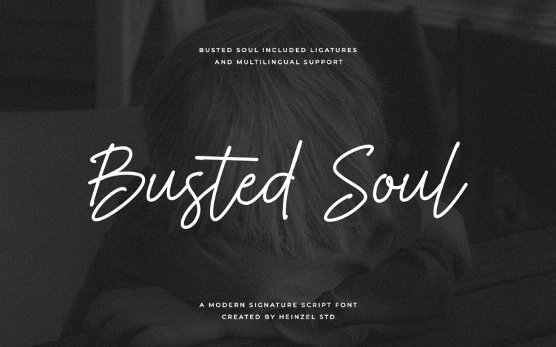 Nowoczesna czcionka z podpisem Busted Soul