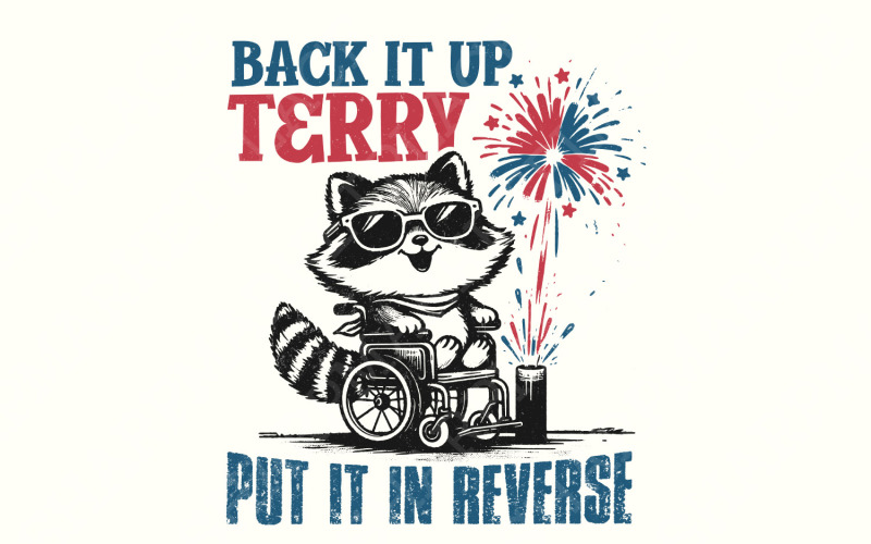 Rétro 4 juillet PNG, Back It Up Terry PNG, Independence Day USA 1776, American Flag Patriotic