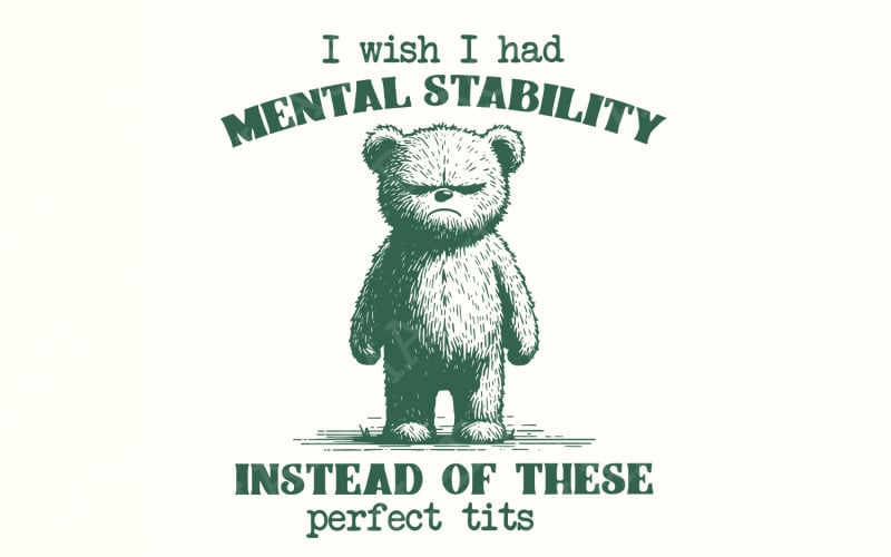 Drôle de santé mentale Meme PNG, Citation de seins parfaits, Humour d’amour de soi, Art numérique motivationnel