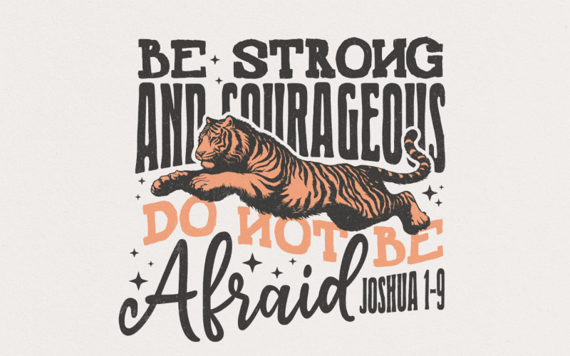 Sii forte e coraggioso Design di sublimazione, PNG cristiano, PNG fede, PNG versetto della Bibbia, PNG Gesù,