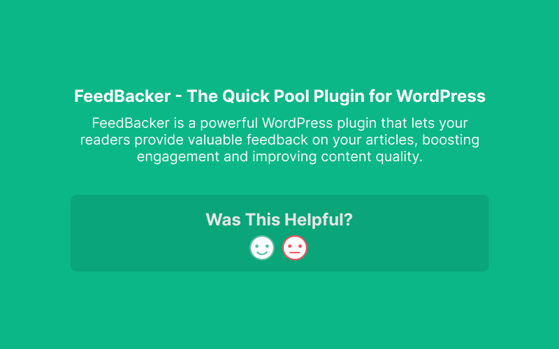 FeedBacker - WordPress için Hızlı Anket Eklentisi