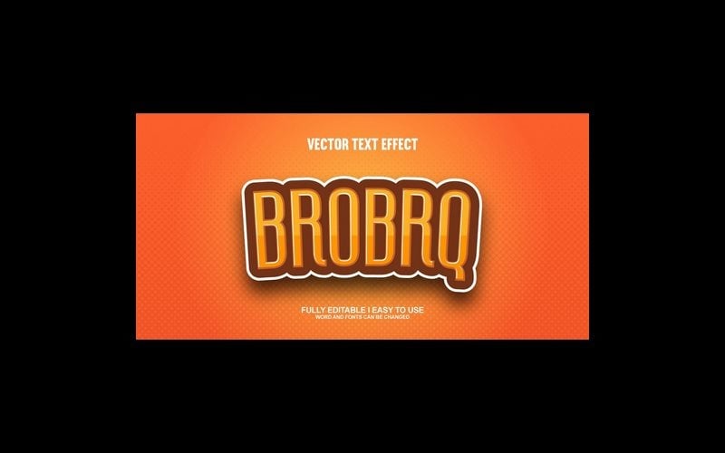 Brobrq Fully Editable Vector 3D Text Effect