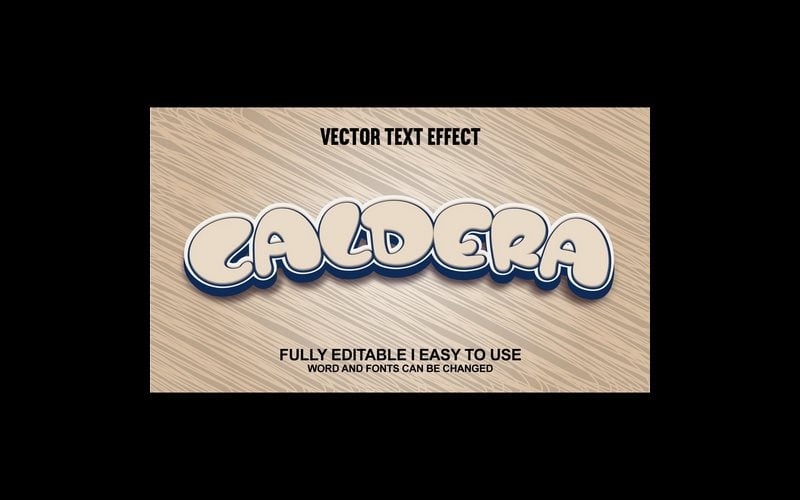 Caldera Fully Editable Vector 3D Text Effect