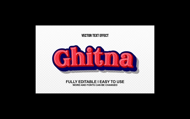 Ghitna Tamamen Düzenlenebilir Vektör 3D Metin Efekti