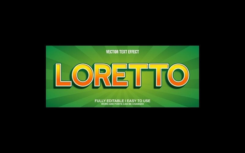 Loretto Fully Editable Vector 3D Text Effect
