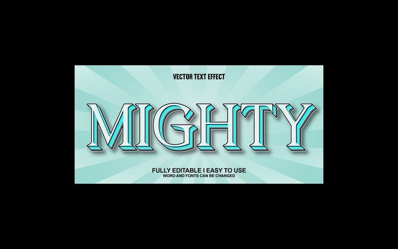 Mighty Tamamen Düzenlenebilir Vektör 3D Metin Efekti