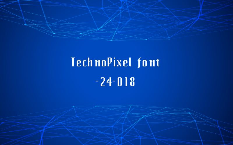TechnoPixel font-Unique-018-24