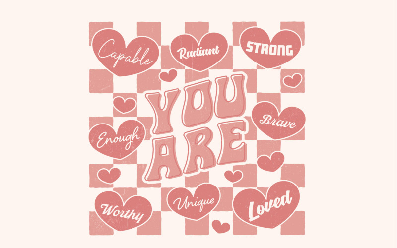 You Are Enough png, Self Love Png, Inspirerande png, Retro Valentines Png, Affirmation png, Mental