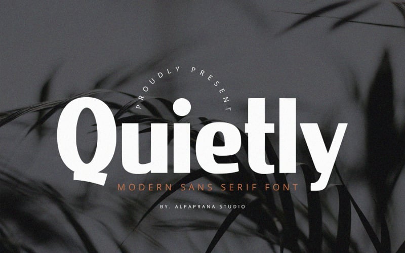 Quietly - Sans Serif Font