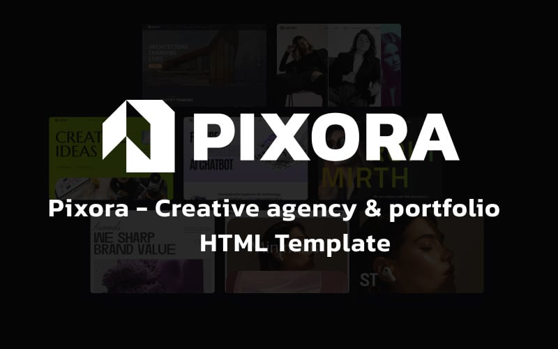 Pixora - HTML-шаблон для креативного портфоліо та сучасного цифрового агентства
