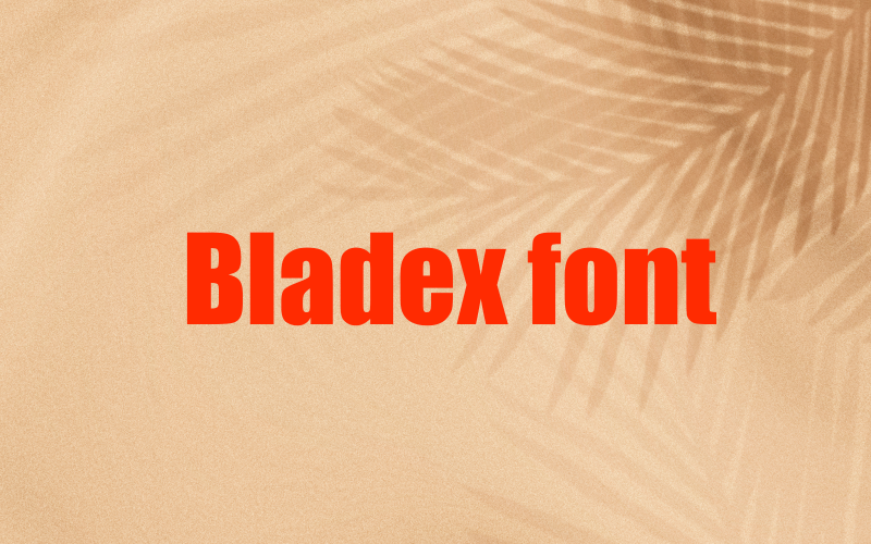 Шрифт Bladex-Regular-creative-052-25