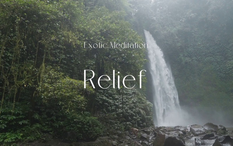 Rahatlık Ruhu Sakinleştirir / Egzotik Meditasyon