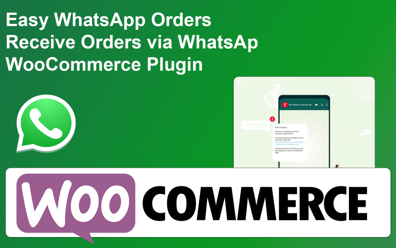 Łatwe zamówienia WhatsApp – Odbieraj zamówienia przez WhatsApp – Wtyczka WooCommerce
