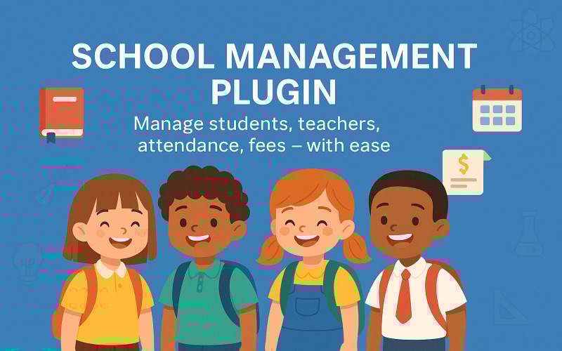 School Management Plugin — Simple School Admin for WordPress
